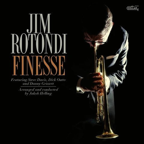 Jim Rotondi Finesse New CD