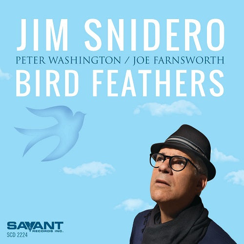 JIM SNIDERO Bird Feathers New CD