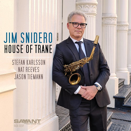 Jim Snidero House of Trane New CD Presale