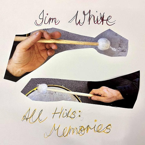 Jim White All Hits Memories New CD
