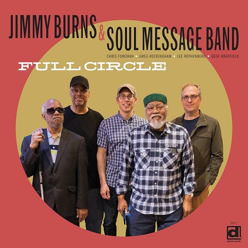 Jimmy Burns Full Circle New CD Presale