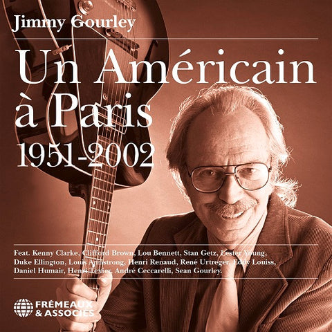 Jimmy Gourley Un Americain a Paris 1951-2002 1951 2002 3 Disc New CD Presale