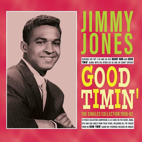 Jimmy Jones Good Timin The Singles Collection 1956-62 1956 62 New CD
