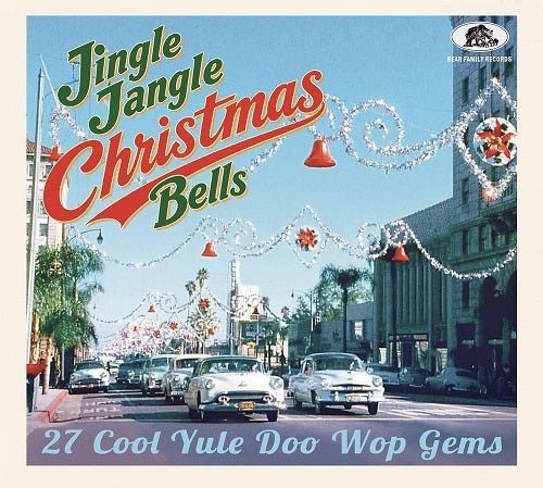 Jingle Jangle Christmas Bells 27 Cool Yule Doo Wop Gems CD + Booklet Presale