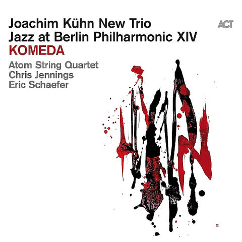 Joachim Kühn New Trio Jazz at Berlin Philharmonic XIV Komeda New CD