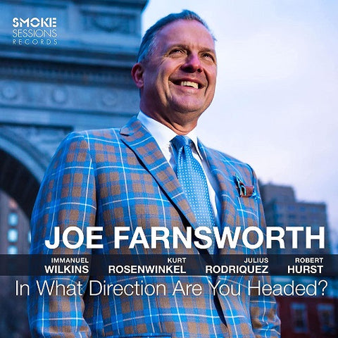 Joe Farnsworth In What Direction Are You Headed New CD