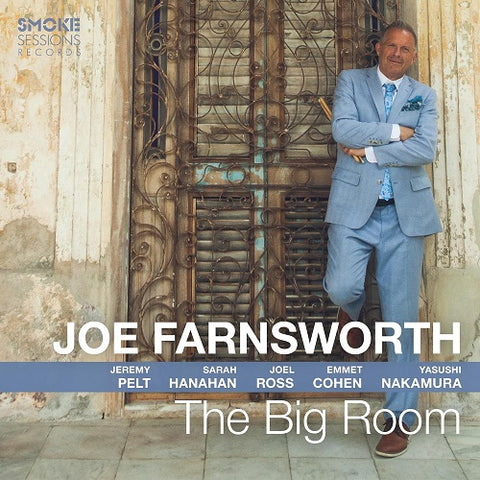 Joe Farnsworth The Big Room New CD Presale