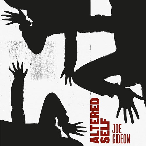 Joe Gideon Altered Self New CD