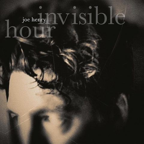 Joe Henry Invisible Hour New CD