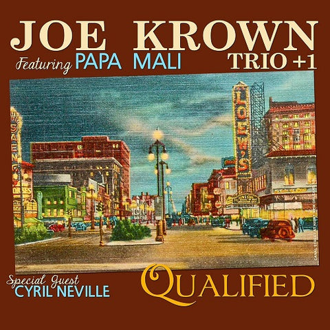 Joe Krown Qualified New CD Presale