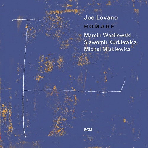 JOE LOVANO MARCIN WASILEWSKI Homage New CD Presale