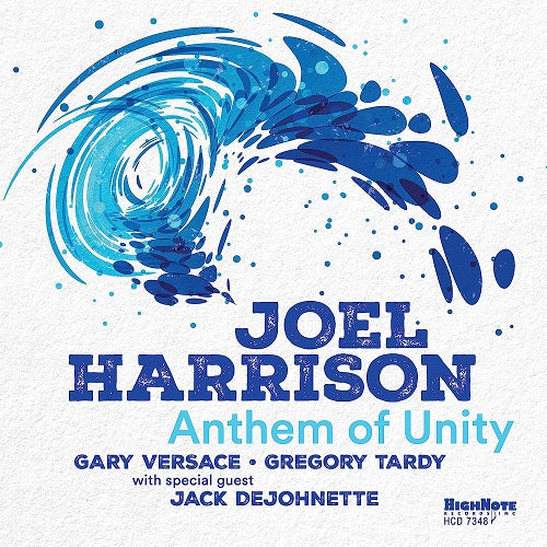 Joel Harrison Anthem of Unity New CD