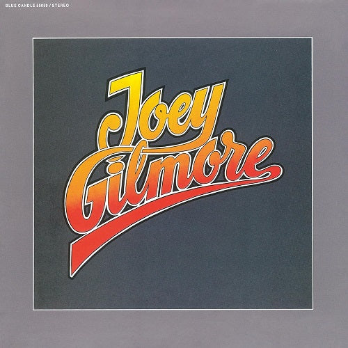 Joey Gilmore Self Titled New CD