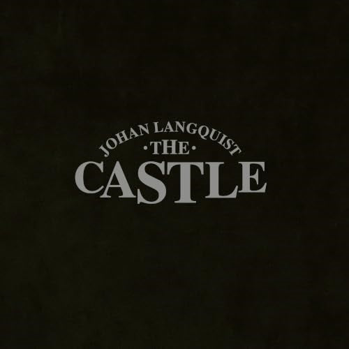 Johan Langquist The Castle Self Titled New CD Presale