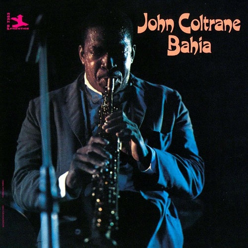 JOHN COLTRANE Bahia New CD Presale