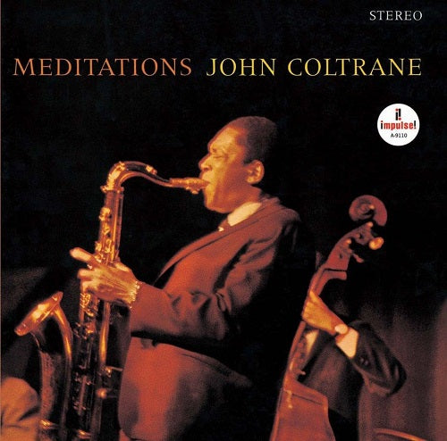 JOHN COLTRANE Meditations New CD Presale