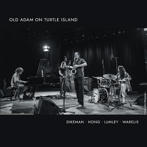 John Dikeman Old Adam On Turtle Island New CD