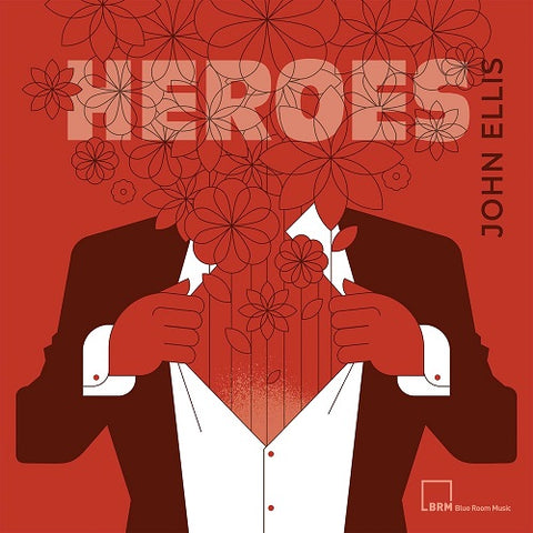 John Ellis Heroes New CD