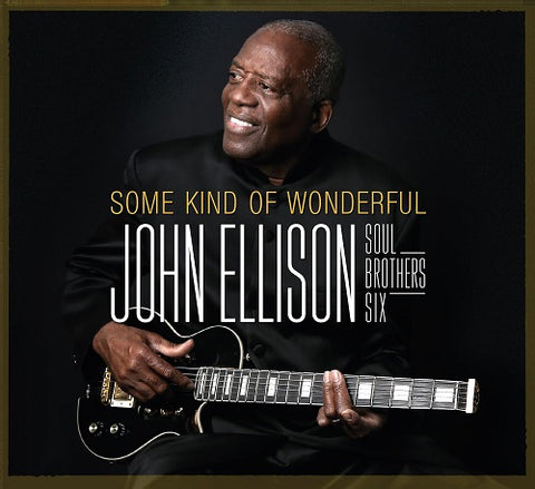 John Ellison Some Kind Of Wonderful New CD