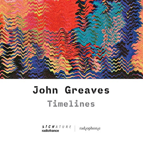 John Greaves Timelines New CD