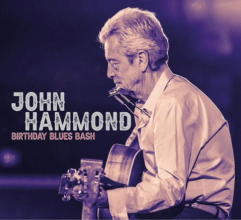 John Hammond Birthday Blues Bash New CD
