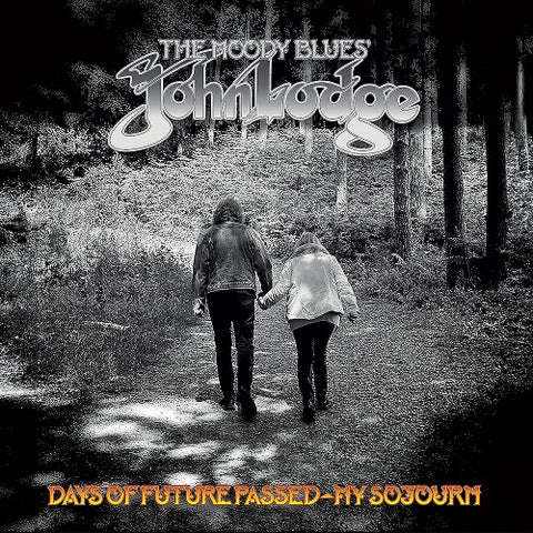 John Lodge Days of Future Passed My Sojourn New CD