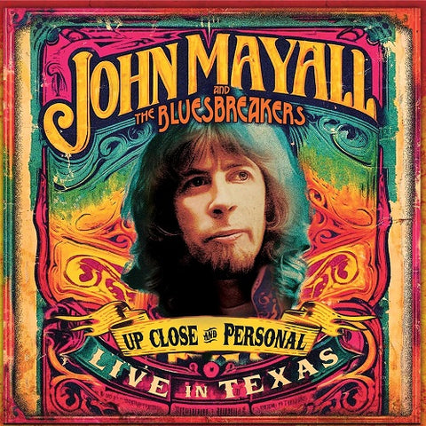John Mayall & the Bluesbreakers Up Close And Personal: Live In Texas New CD