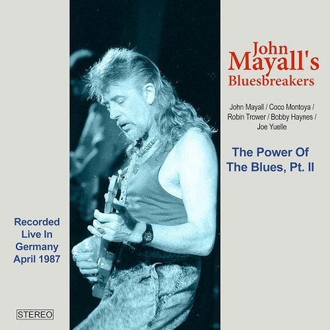 John Mayall's Bluesbreakers The Power Of The Blues Part II 2 Two Mayalls New CD