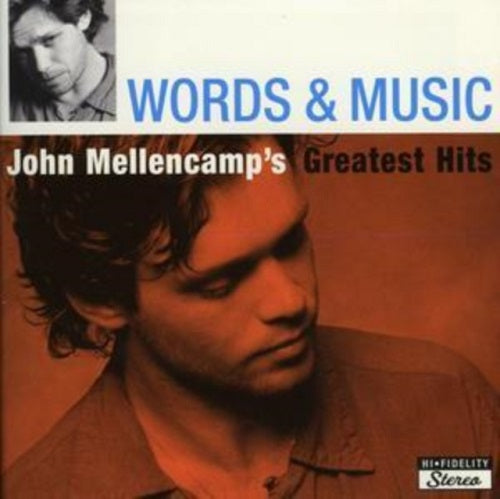 John Mellencamp Words and Music John Mellencamps Greatest Hits & 2 Disc New CD