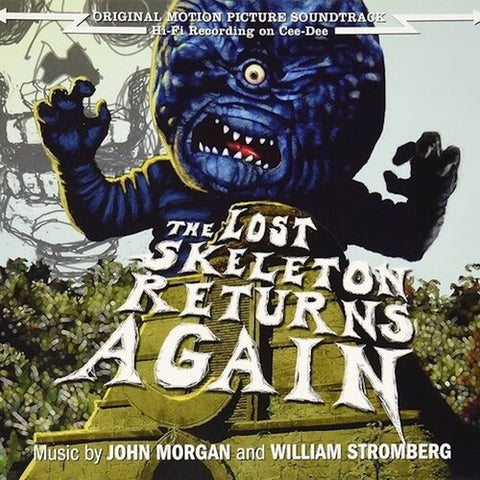 John Morgan and William Stromberg The Lost Skeleton Returns Again & CD Presale