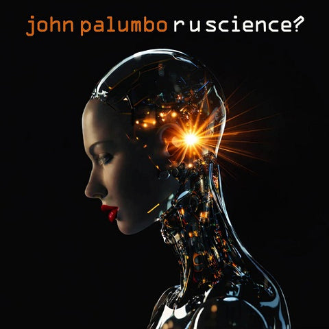 John Palumbo R U Science? Science New CD Presale