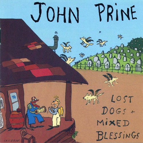 John Prine Lost Dogs and Mixed Blessings & Deluxe Edition New CD Presale