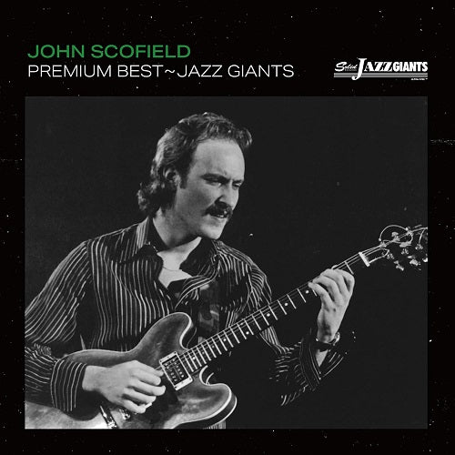 John Scofield Premium Best Jazz Giant John Scofield New CD