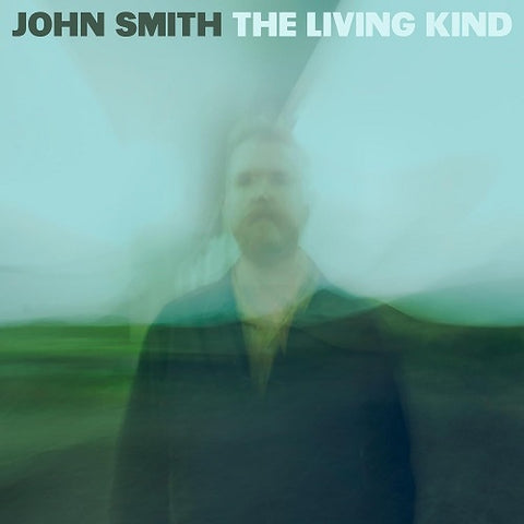 John Smith The Living Kind New CD