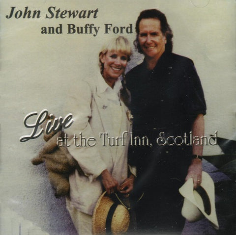 JOHN STEWART BUFFY FORD Live At The Turf Inn Scotland New CD