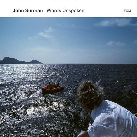 John Surman Words Unspoken New CD