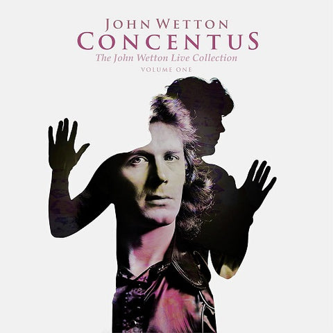 John Wetton Concentus The John Wetton Live Collection Volume 1 Vol One New CD