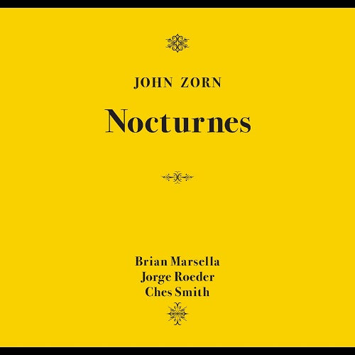 John Zorn Nocturnes New CD Presale