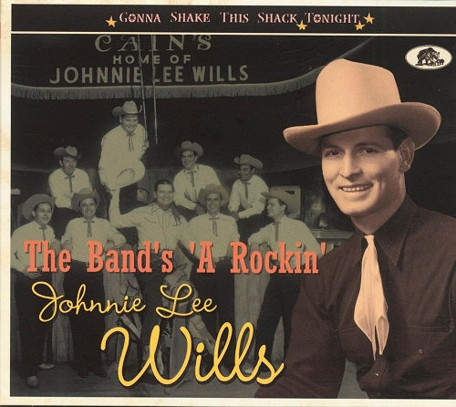 Johnnie Lee Wills The Bands A Rockin New CD Presale