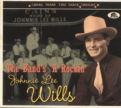 Johnnie Lee Wills The Bands A Rockin New CD Presale