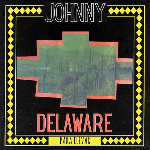 Johnny Delaware Para Llevar New CD