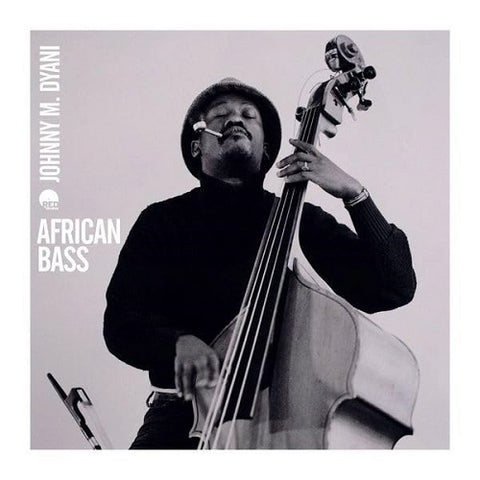 Johnny Dyani African Bass New CD