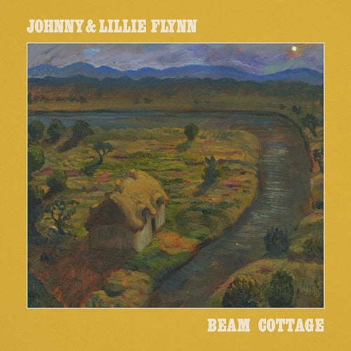 JOHNNY FLYNN LILLIE FLYNN Beam Cottage New CD Presale