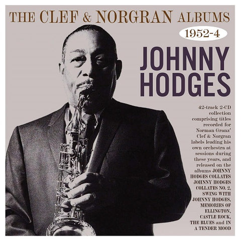Johnny Hodges The Clef & Norgran Albums 1951-54 1951 54 2 Disc New CD