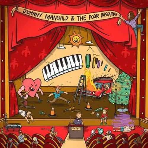 JOHNNY MANCHILD & THE POOR BASTARDS One Big Beautiful Sound And New CD
