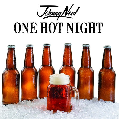 Johnny Neel One Hot Night New CD