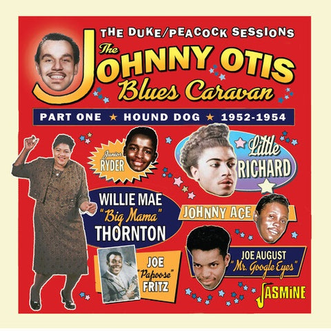 Johnny Otis Blues Caravan Part One Hound Dog 1952-1954 1952 1954 New CD Presale