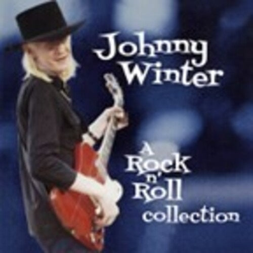Johnny Winter A Rock N Roll Collection 2 Disc New CD Presale
