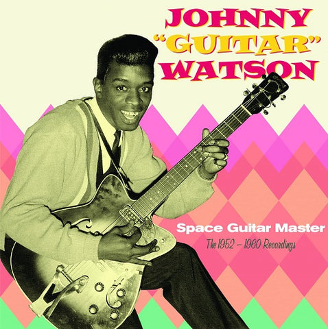 Johny Guitar Watson Space Guitar Master New CD