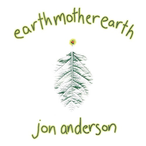 Jon Anderson Earth Mother Earth New CD Presale